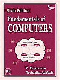 Fundamentals of Computers (Paperback, 6 Rev ed)