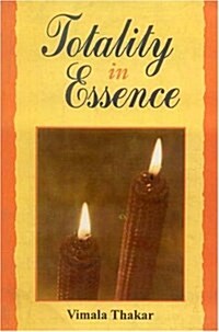 Totality in Essence (Paperback)