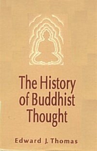 The History of Buddhist Thought (Hardcover)