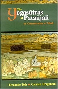 The Yoga Sutras of Patanjali on the Concentration of Mind (Paperback)