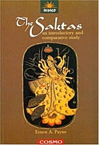 The Saktas : An Introductory and Comparative Study (Paperback, New ed)