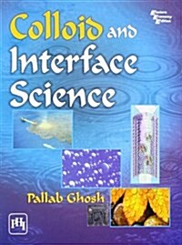 Colloid and Interface Science (Paperback)