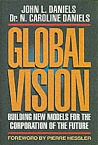 GLOBAL VISION BUILDING NEW MODELS FOR TH (Hardcover)