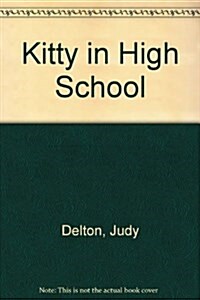 KITTY IN HIGH SCHOOL HB (Hardcover)