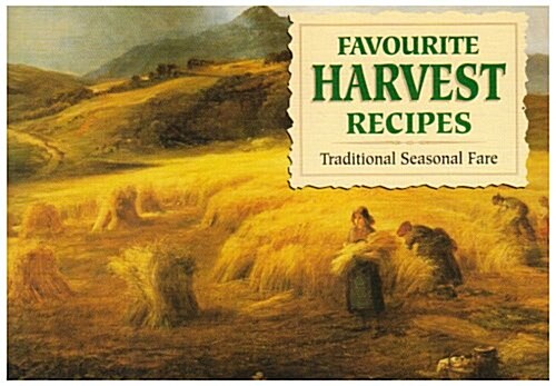 Favourite Harvest Recipes (Paperback)