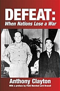 Defeat : When Nations Lose War (Paperback)