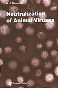 Neutralization of Animal Viruses (Hardcover)