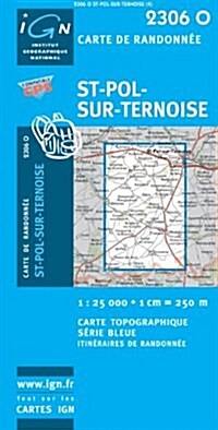 St-Pol-sur-Ternoise GPS : Ign2306o (Sheet Map, 4 Rev ed)