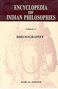 Encyclopaedia of Indian Philosophies (Hardcover, New ed)