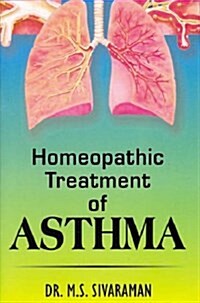 Homoeopathic Treatment of Asthma (Paperback)