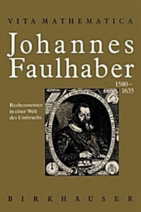 Johannes Faulaber ) 1580 - 1635 ): Rechenmeiste (Paperback)