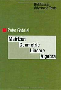 Matrizen, Geometrie, Lineare Algebra (Hardcover, 1996)