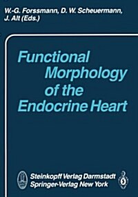 FUNCTIONAL MORPHOLOGY OF THE ENDOCRINE (Hardcover)