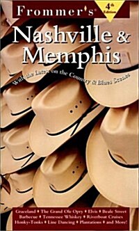 Frommers(R) Nashville & Memphis : With the Latest on the Country & Blues Scenes (Paperback)