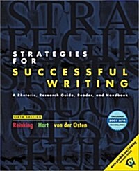 Strategies for Successful Writing with 2001 APA Guidelines : A Rhetoric, Research Guide, Reader, and Handbook (Paperback, 6 Rev ed)