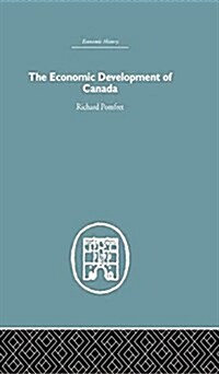 The Economic Development of Canada (Paperback)