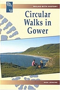 Circular Walks in Gower (Paperback)