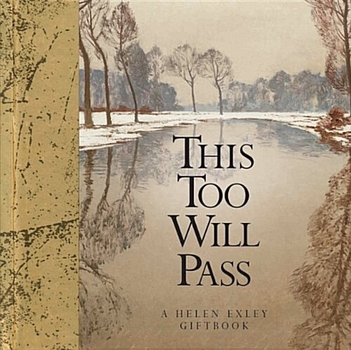 THIS TOO WILL PASS (Hardcover)