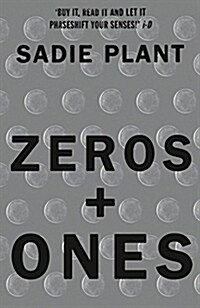 Zeros and Ones : Digital Women and the New Technoculture (Paperback)