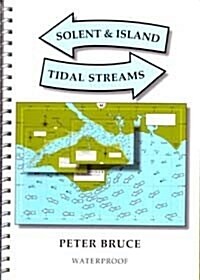Solent & Island Tidal Streams (Spiral Bound, 2 Revised edition)