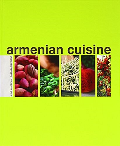 Armenian Cuisine (Hardcover)