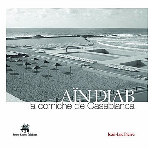 Ain Diab : La Corniche De Casablanca (Paperback)
