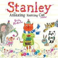 Stanley the Amazing Knitting Cat (Paperback)