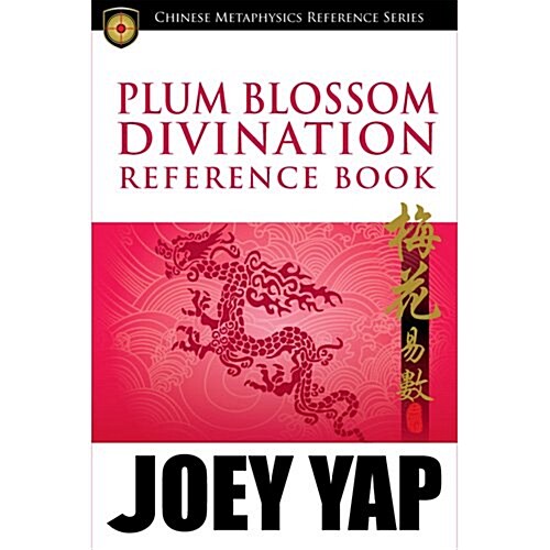 Plum Blossom Divination Reference Book (Paperback)