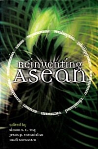 Reinventing ASEAN (Hardcover)