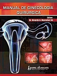 Manual De Ginecologia Quirurgica (Hardcover)