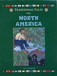 Traditional Tales North America (Hardcover)