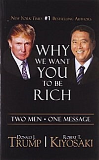 Why We Want You to Be Rich (Intl) (Mass Market Paperback)