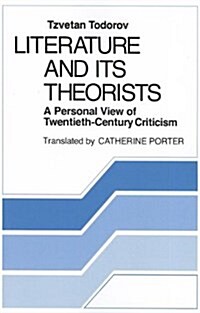 [중고] Literature and Its Theorists: A Personal View of Twentieth-Century Criticism (Paperback)