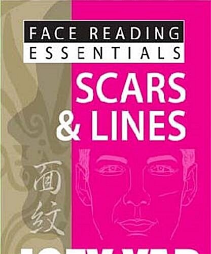 Face Reading Essentials - Scars & Lines (Paperback)