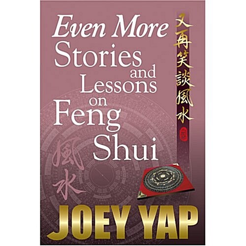 Even More Stories and Lessons on Feng Shui (Paperback)