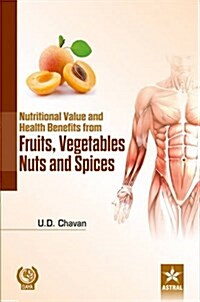 Nutritional Value and Health Benefits Frome Fruits (Hardcover)