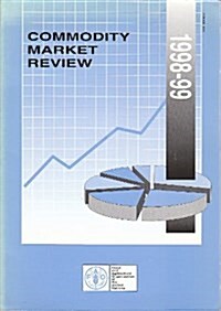 Commodity Market Review 1998-1999 (Paperback, illustrated ed)