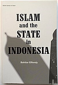 Islam & the State in Indonesia (Paperback)