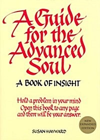A Guide for the Advanced Soul (Hardcover, 2 ed)