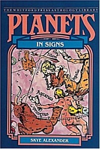 Planets in Signs (Paperback)