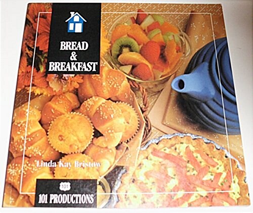 BREAD AND BREAKFAST (Paperback)