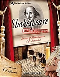 The National Archives: Shakespeare Unclassified (Hardcover)