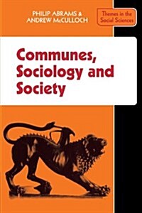 Communes, Sociology and Society (Paperback)