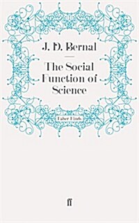 The Social Function of Science (Paperback)