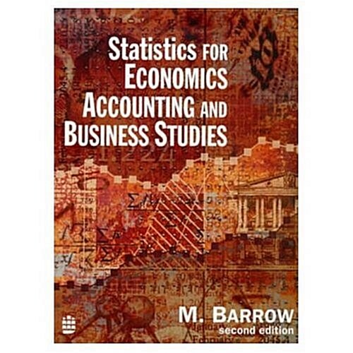 Statistics for Economics, Accounting and Business Studies (Paperback)