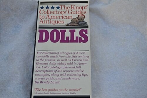 The Knopf Collectors Guides to American Antiques: Dolls (Paperback, First Edition)