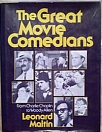 Great Movie Comedians, From Charlie Chaplin to Woody Allen (Hardcover, 1St Edition)