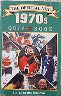 The Official NHL 1970s Quiz Book (Paperback)