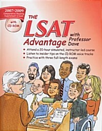 The LSAT Advantage with Professor Dave (2007-2009) with CD ROM (Paperback, 1st)