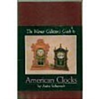 The Warner Collectors Guide to American Clocks (Paperback)